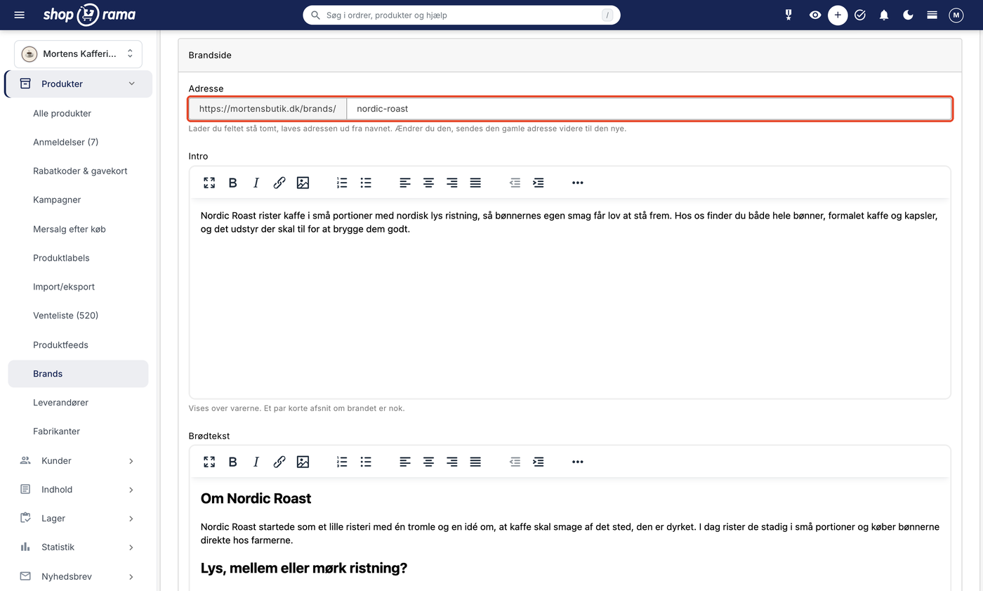 Brandets side i admin med kortet Brandside: feltet Adresse med https://mortensbutik.dk/brands/ foran nordic-roast er markeret, og under det ses teksteditorerne Intro og Brødtekst.