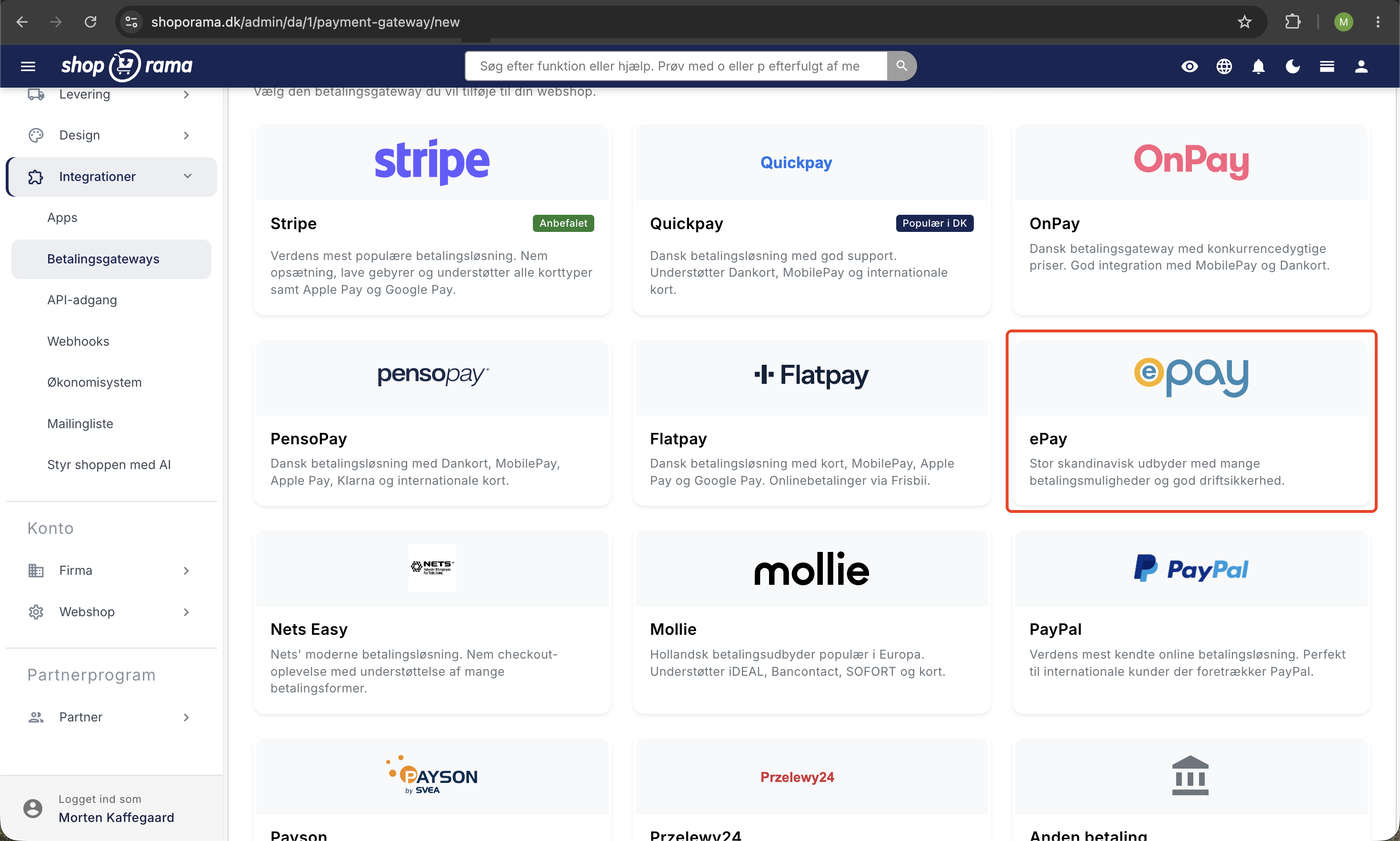 Gateway-vælgeren i Shoporama-admin med ePay-kortet fremhævet blandt Stripe, Quickpay, OnPay, PayPal og flere betalingsløsninger.
