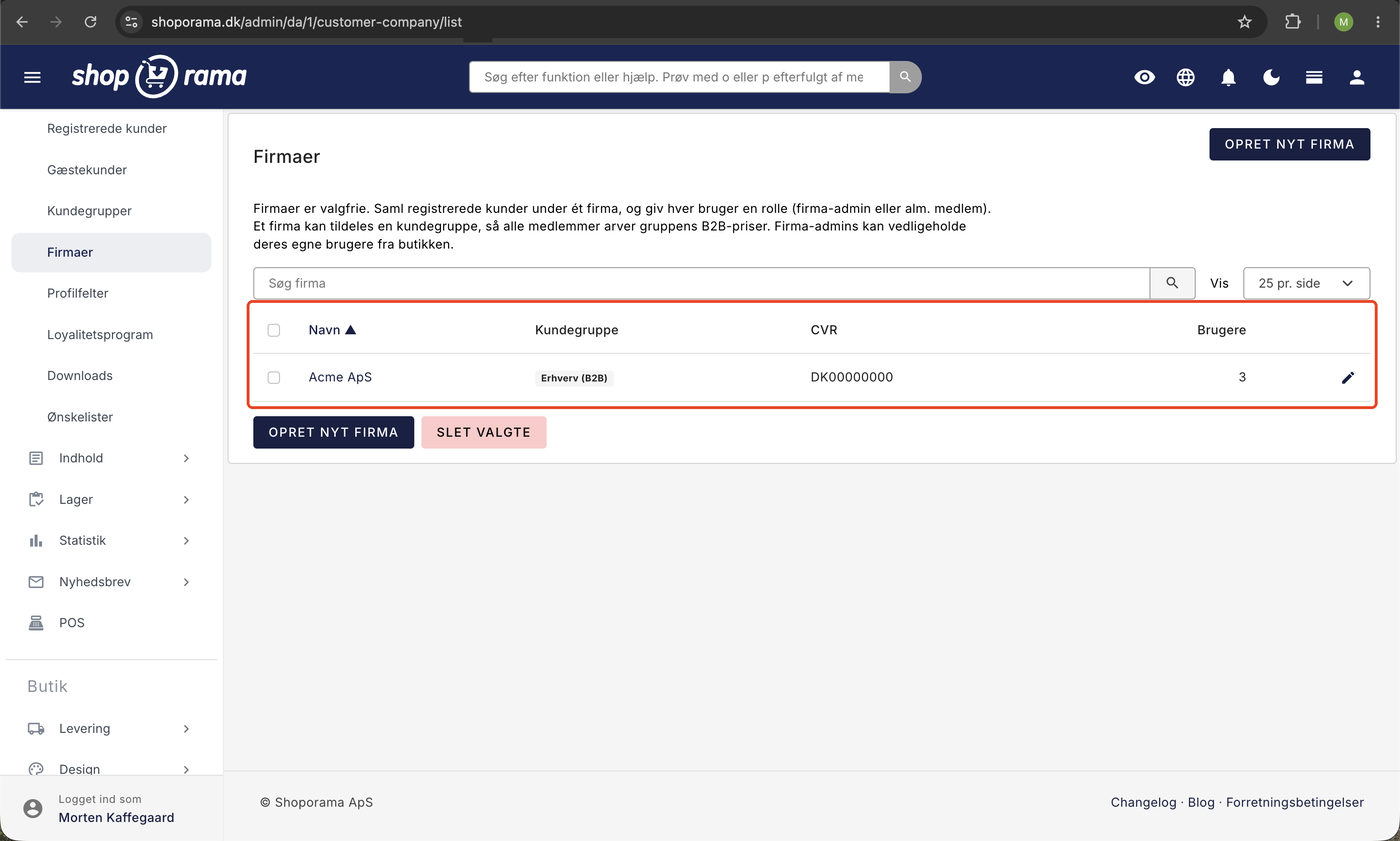 Firmaer-oversigt i Shoporama admin med firmaet Acme ApS, kundegruppen Erhverv (B2B), CVR-nummer, og tre tilknyttede brugere