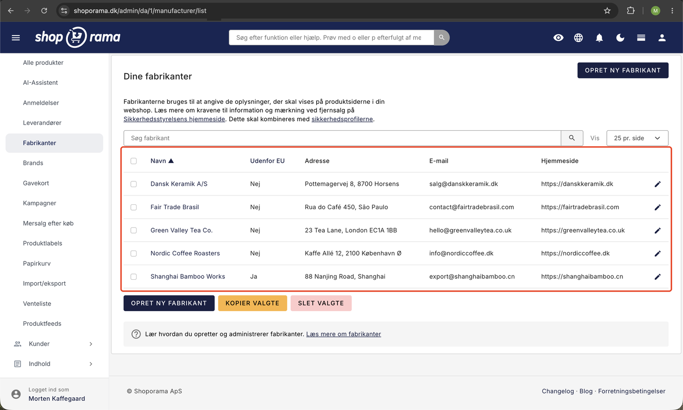 Fabrikantlisten i Shoporama-admin med fem fabrikanter, kolonner for navn, udenfor EU, adresse, e-mail, og hjemmeside, og knappen Opret ny fabrikant.