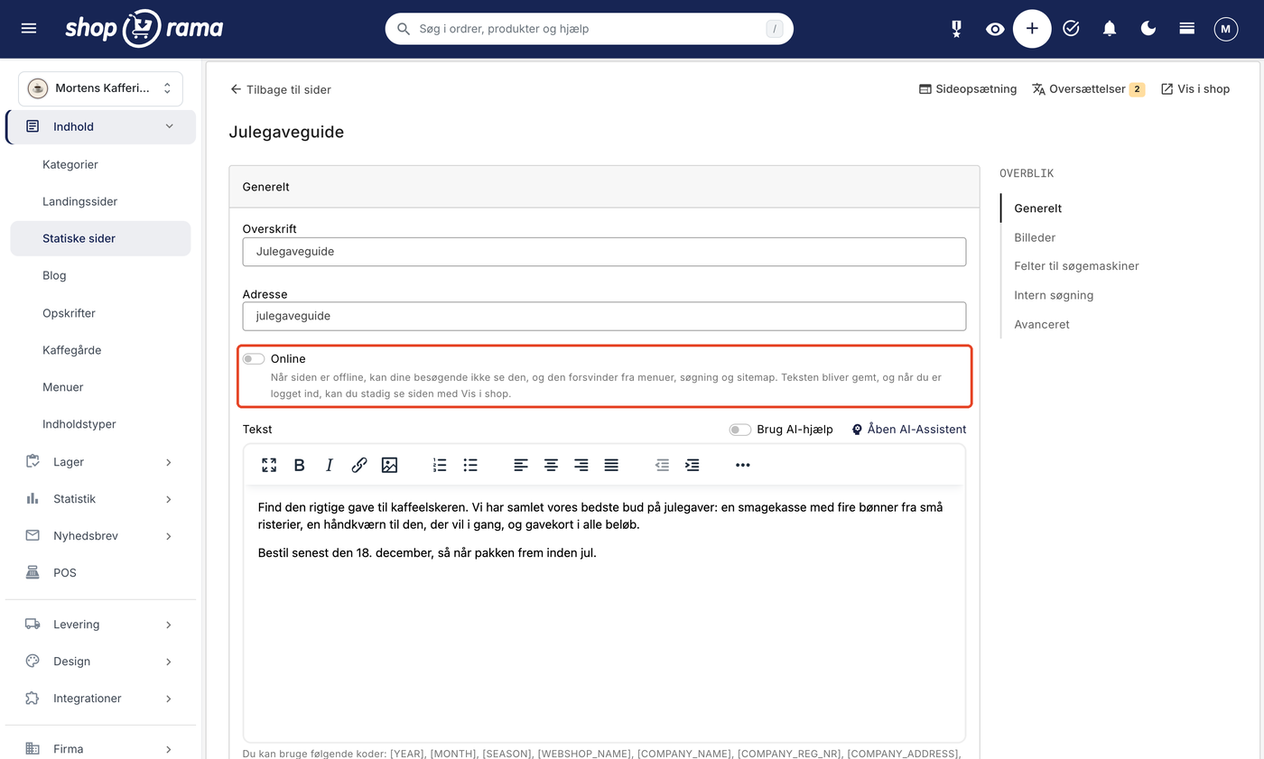 Redigeringssiden for Julegaveguide i Shoporama-admin. I kortet Generelt ses felterne Overskrift og Adresse, og under dem kontakten Online, som er slået fra og markeret med en rød ramme, med hjælpeteksten: Når siden er offline, kan dine besøgende ikke se den, og den forsvinder fra menuer, søgning og sitemap. Nedenunder ses feltet Tekst med kontakten Brug AI-hjælp og linket Åben AI-Assistent, og øverst til højre linkene Sideopsætning, Oversættelser, og Vis i shop.